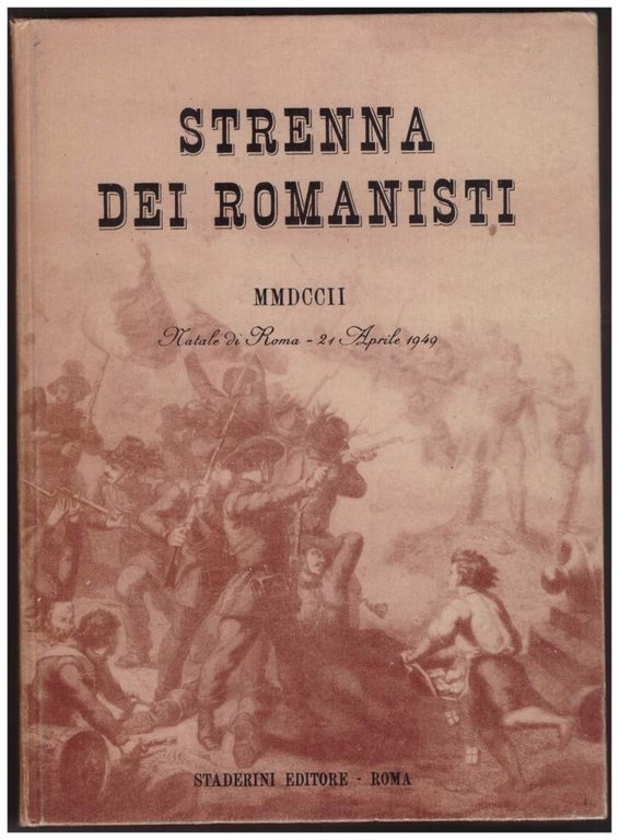 STRENNA DEI ROMANISTI 21 APRILE 1949