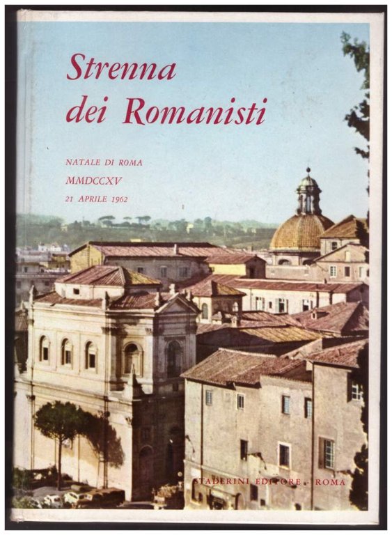 STRENNA DEI ROMANISTI 21 APRILE 1962