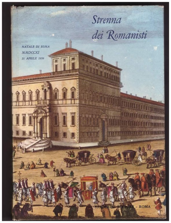 STRENNA DEI ROMANISTI Natale di Roma 1958