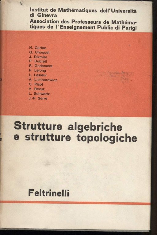 STRUTTURE ALGEBRICHE E STRUTTURE TOPOLOGICHE