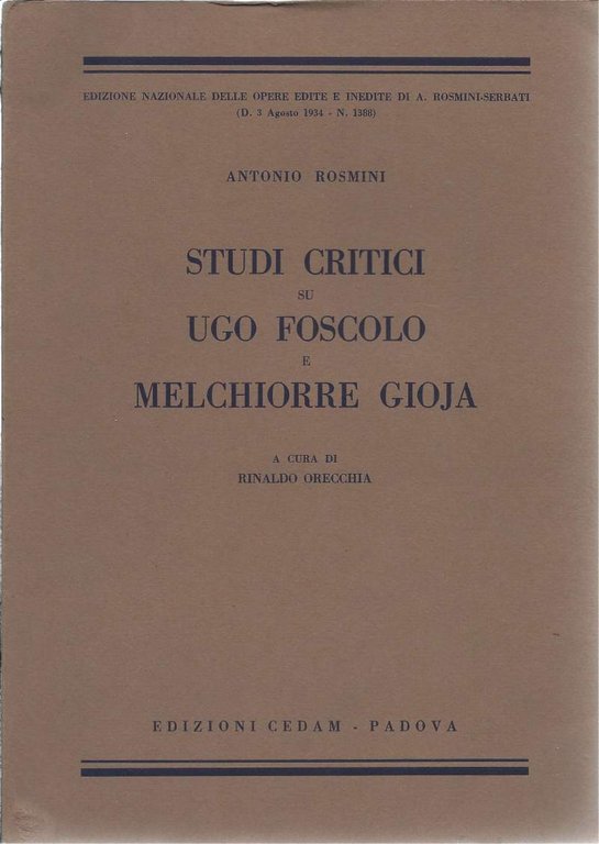 STUDI CRITICI SU UGO FOSCOLO E MELCHIORRE GIOJA