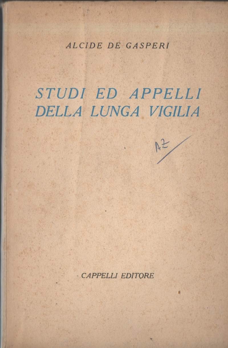 STUDI ED APPELLI DELLA LUNGA VIGILIA (1953)