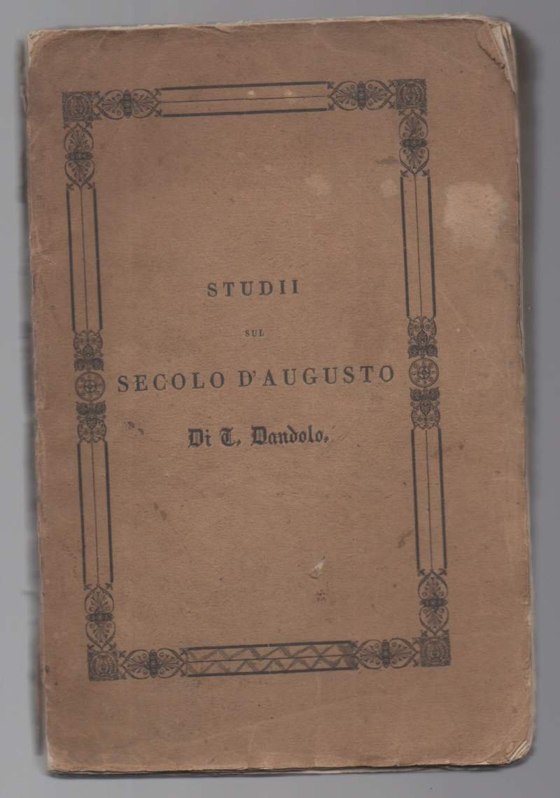 STUDII SUL SECOLO D'AUGUSTO libri quattro (1837) | Immagine principale