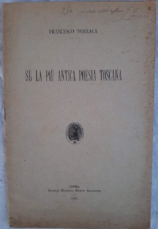 SU LA PIU' ANTICA POESIA TOSCANA( 1901)