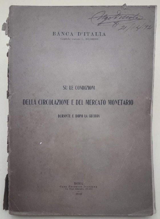 SU LE CONDIZIONI DELLA CIRCOLAZIONE E DEL MERCATO MONETARIO DURANTE …