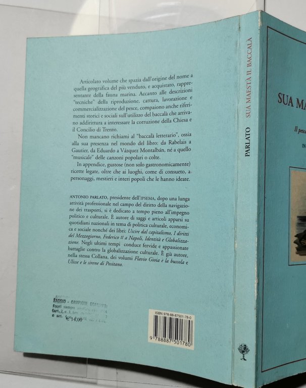 Sua maestà il baccalà - ovvero Il pesce in salato …