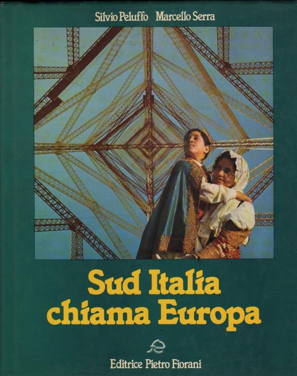 SUD ITALIA CHIAMA EUROPA (1981)