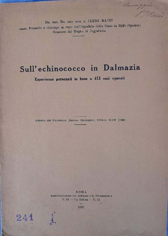 SULL'ECHINOCOCCO IN DALMAZIA( 1940)