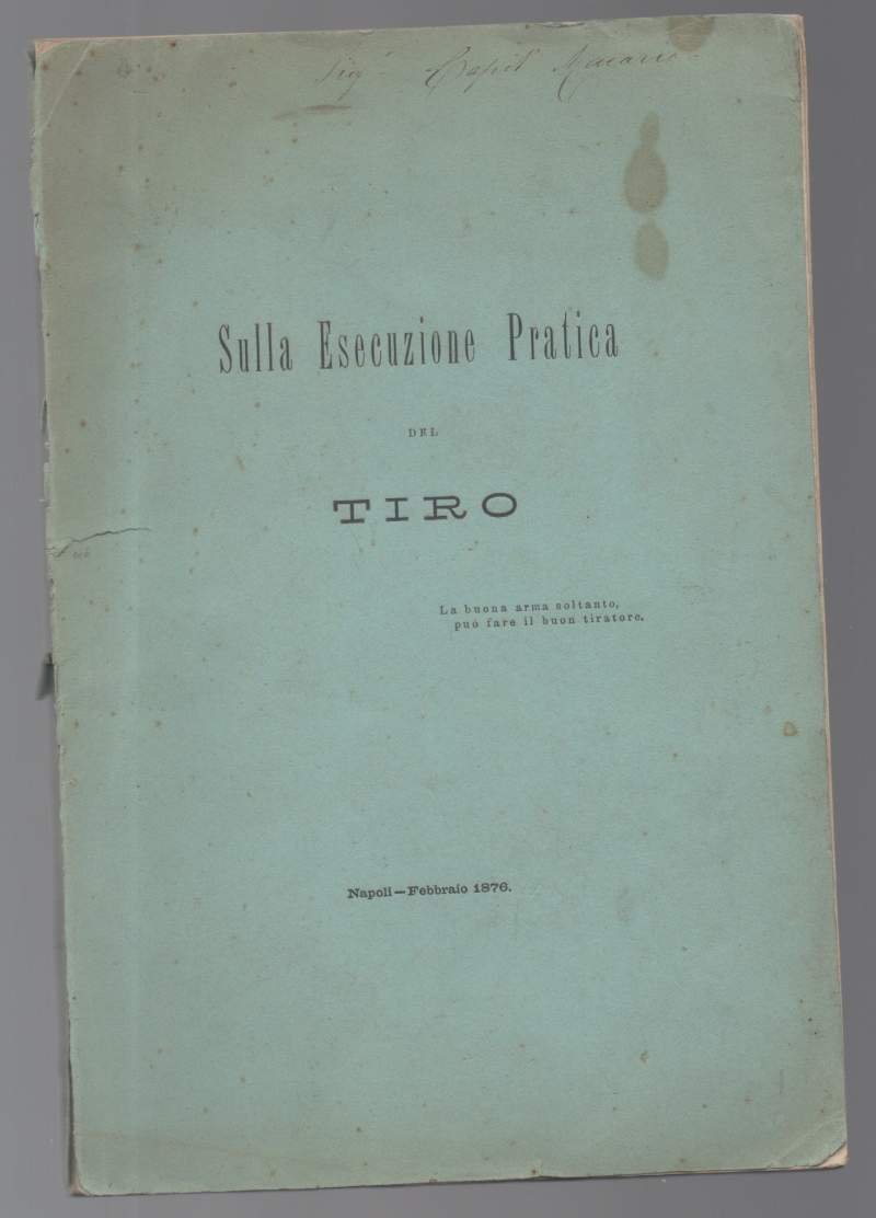SULLA ESECUZIONE PRATICA DEL TIRO (1876) | Immagine principale