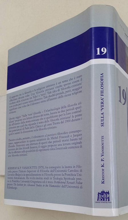SULLA VERA FILOSOFIA-UN ARCHEOLOGIA DELLA FILOSOFIA CRISTIANA(2009)