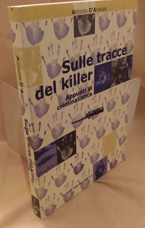 SULLE TRACCE DEL KILLER Appunti di criminalistica (1999) | Immagine Gallery 2