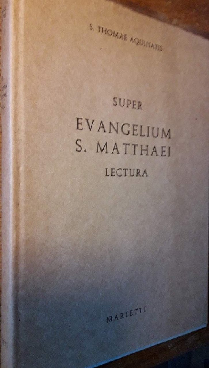 SUPER EVANGELIUM S. MATTHAEI LECTURA(1951)