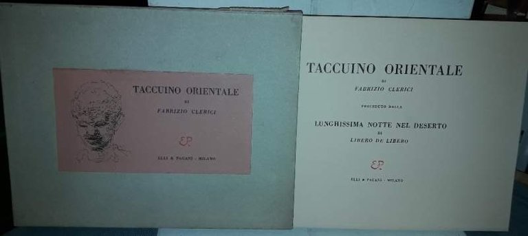 TACCUINO ORIENTALE-Preceduto dalla lunghissima notte nel deserto di libero de …