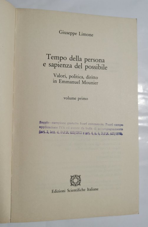 Tempo della persona e sapienza del possibile Vol.I'