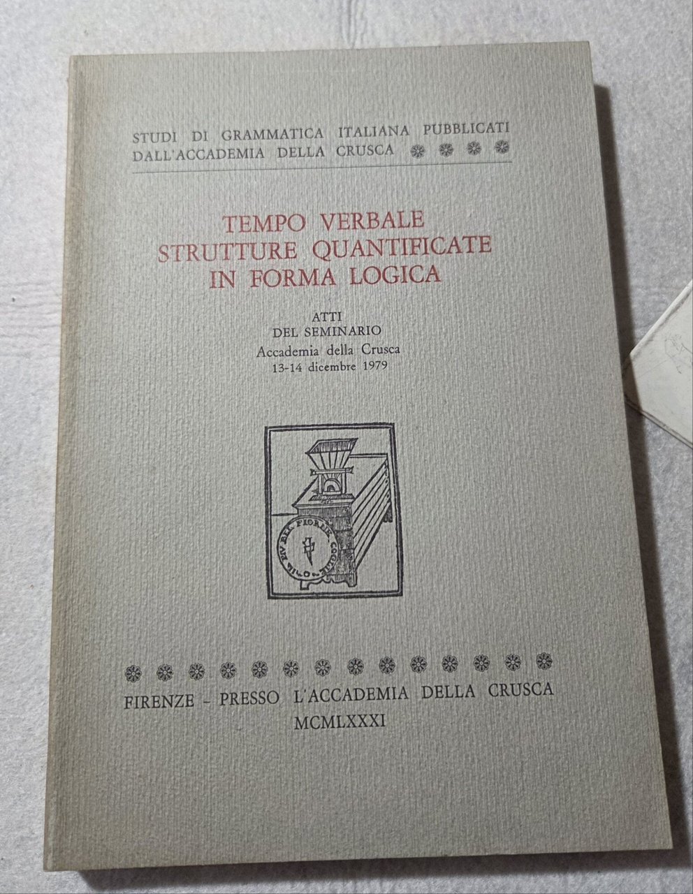 Tempo verbale strutture quantificate in forma logica - Atti del … | Immagine principale