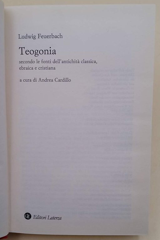 TEOGONIA SECONDO LE FONTI DELL'ANTICHITA' CLASSICA EBRAICA E CRISTIANA( 2010 )