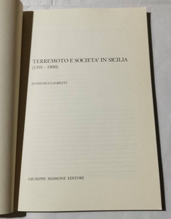 Terremoto e societa' in Sicilia ( 1501- 1800 )