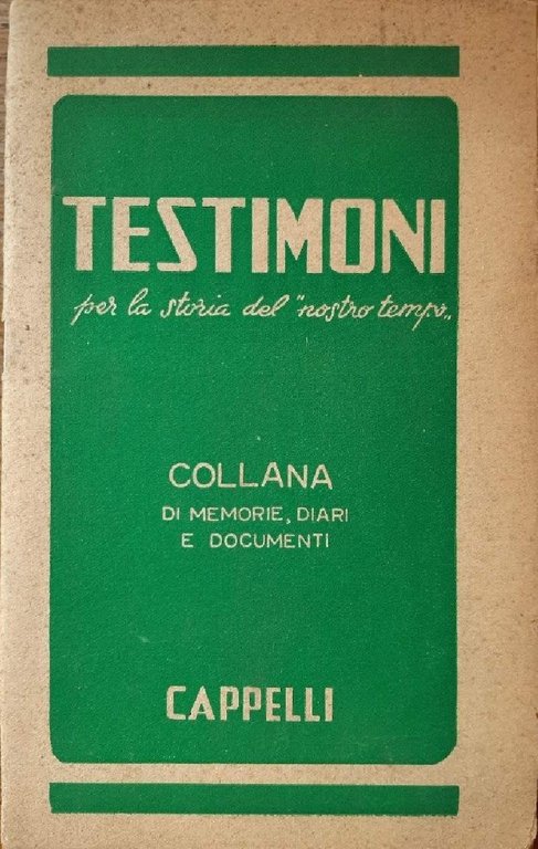 TESTIMONI - per la storia del nostro tempo(catalogo)