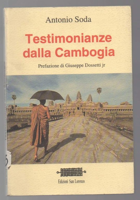TESTIMONIANZE DALLA CAMBOGIA