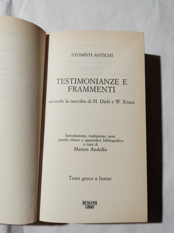 Testimonianze e frammenti. Atomisti antichi