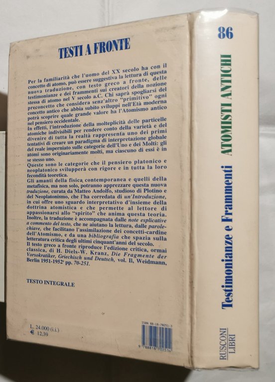 Testimonianze e frammenti. Atomisti antichi