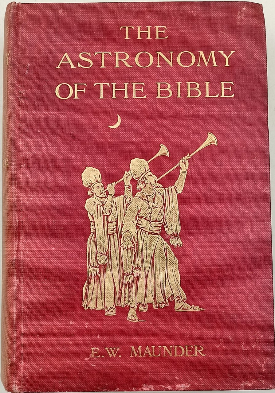 The Astronomy of the bible-an elementary commentary on the astronomical … | Immagine principale