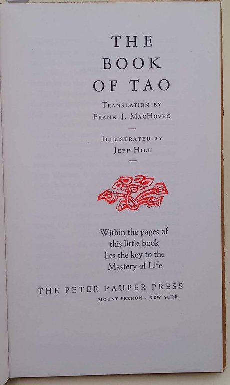 THE BOOK OF TAO-WITHIN THE PAGES OF THIS LITTLE BOOK …
