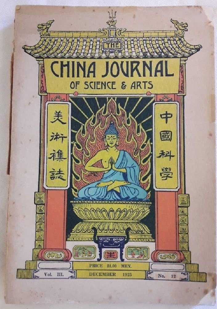 THE CHINA JOURNAL OF SCIENCE &amp; ARTS-DECEMBER 1925-VOL III-NO. 12(1925)
