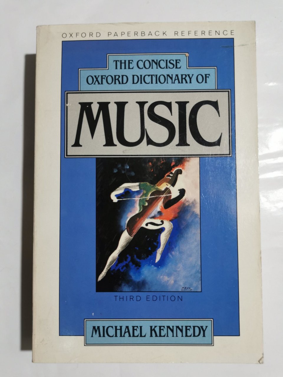 The concise Oxford dictionary of Music