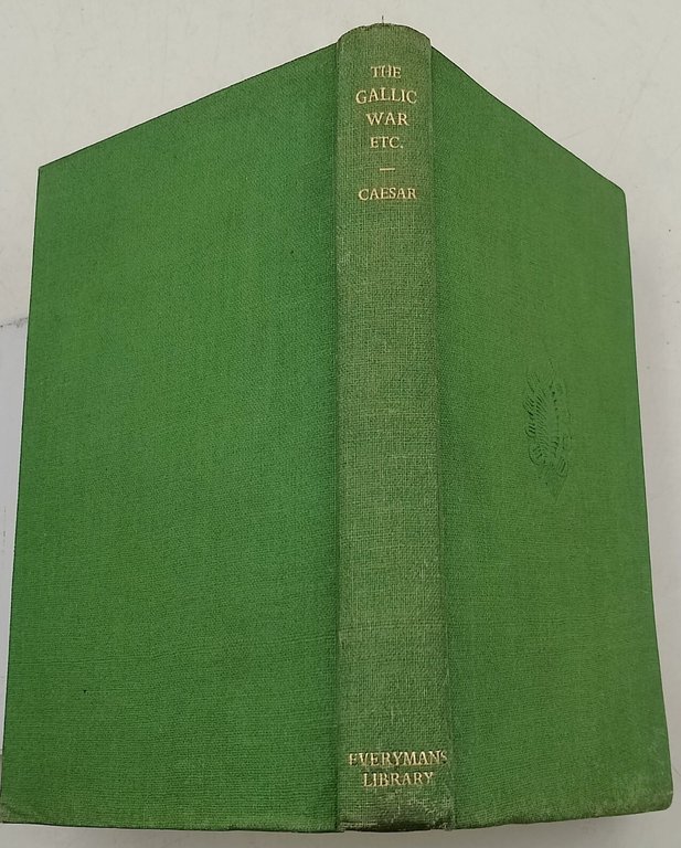 The Gallic war and other commentaries