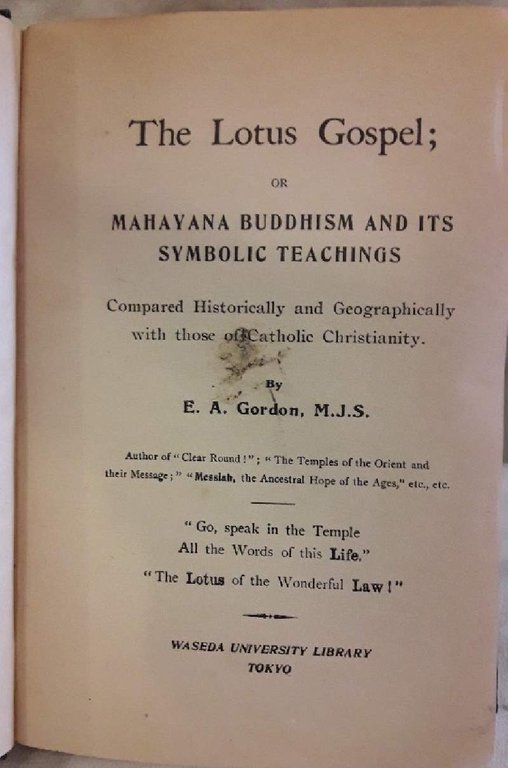 THE LOTUS GOSPEL OR MAHAYANA BUDDHISM AND ITS SYMBOLIC TEACHINGS(1911)