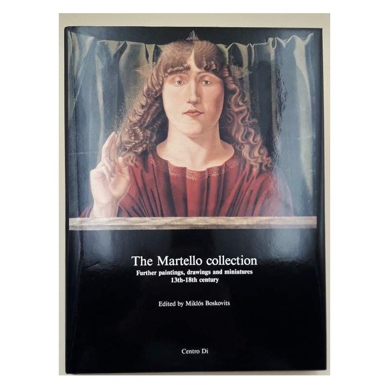 THE MARTELLO COLLECTION-FURTHER PAININGS, DRWINGS AND MINIATURES 13TH-18TH CENTURY(1992)