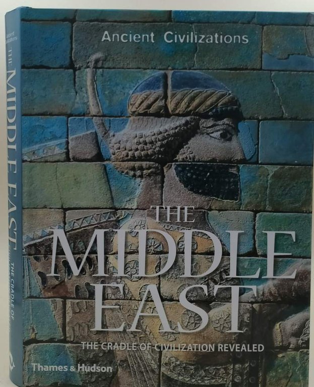 THE MIDDLE EAST- THE CRADLE OF CIVILIATION REVALED( 2008)