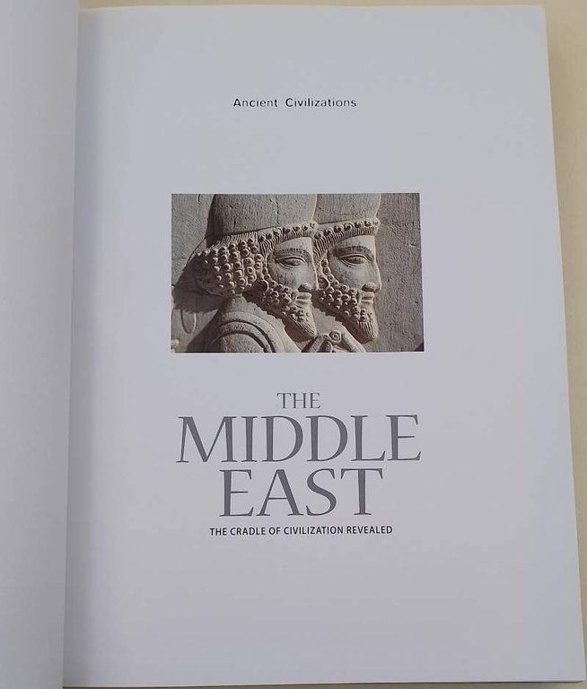 THE MIDDLE EAST- THE CRADLE OF CIVILIATION REVALED( 2008)