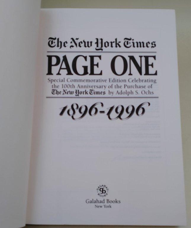 The New York Times-Page One-Special Commemorative Edition celebrating th 100th …