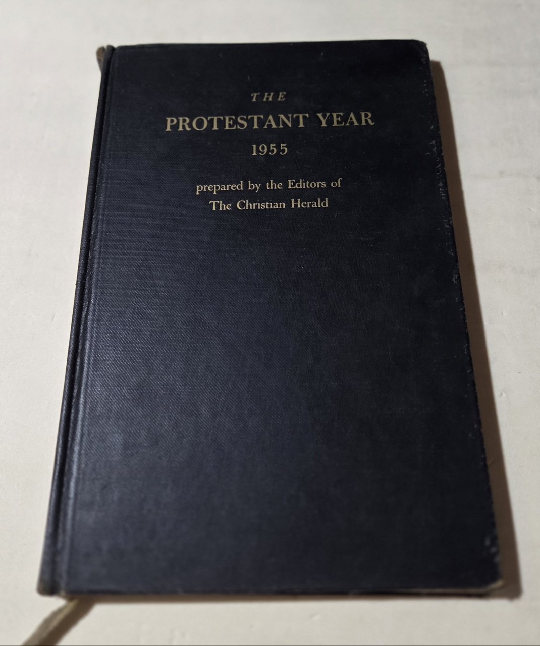 The Protestant Year 1955 - A daily Almanac and Devotional …