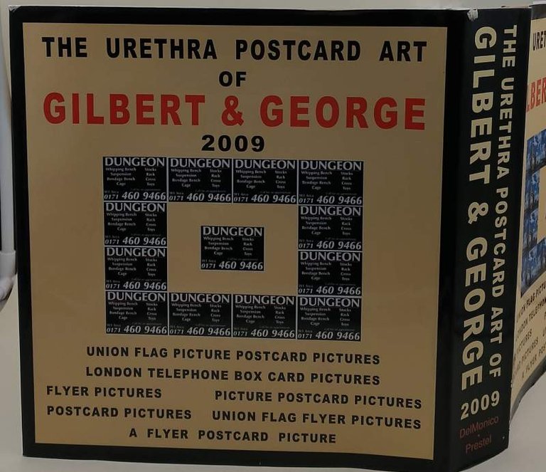 THE URETHRA POSTCARD ART OF GILBERT & GEORGE(2009)