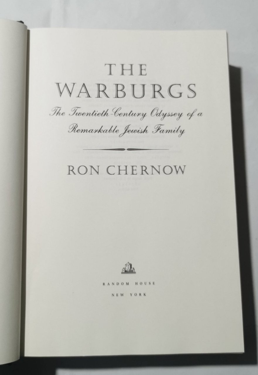 The Warburgs - The Twentieth Century odyssey of a remarkable …