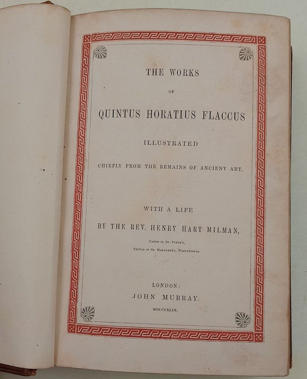 The Works of Quintus Horatius Flaccus illustrated chiefly from the …