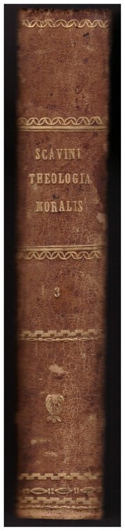THEOLOGIA MORALIS UNIVERSA ad mentem S. Alphonsi M. De Ligorio …
