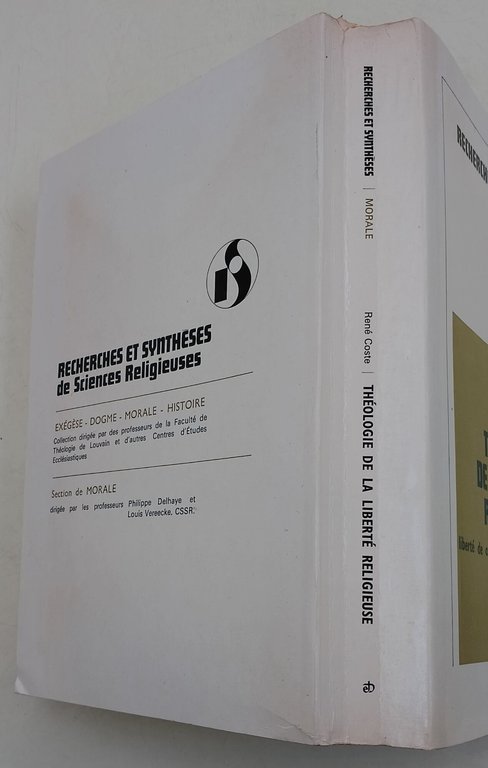Theologie de la liberte religeuse,-liberte' de conscience, liberte' de religion
