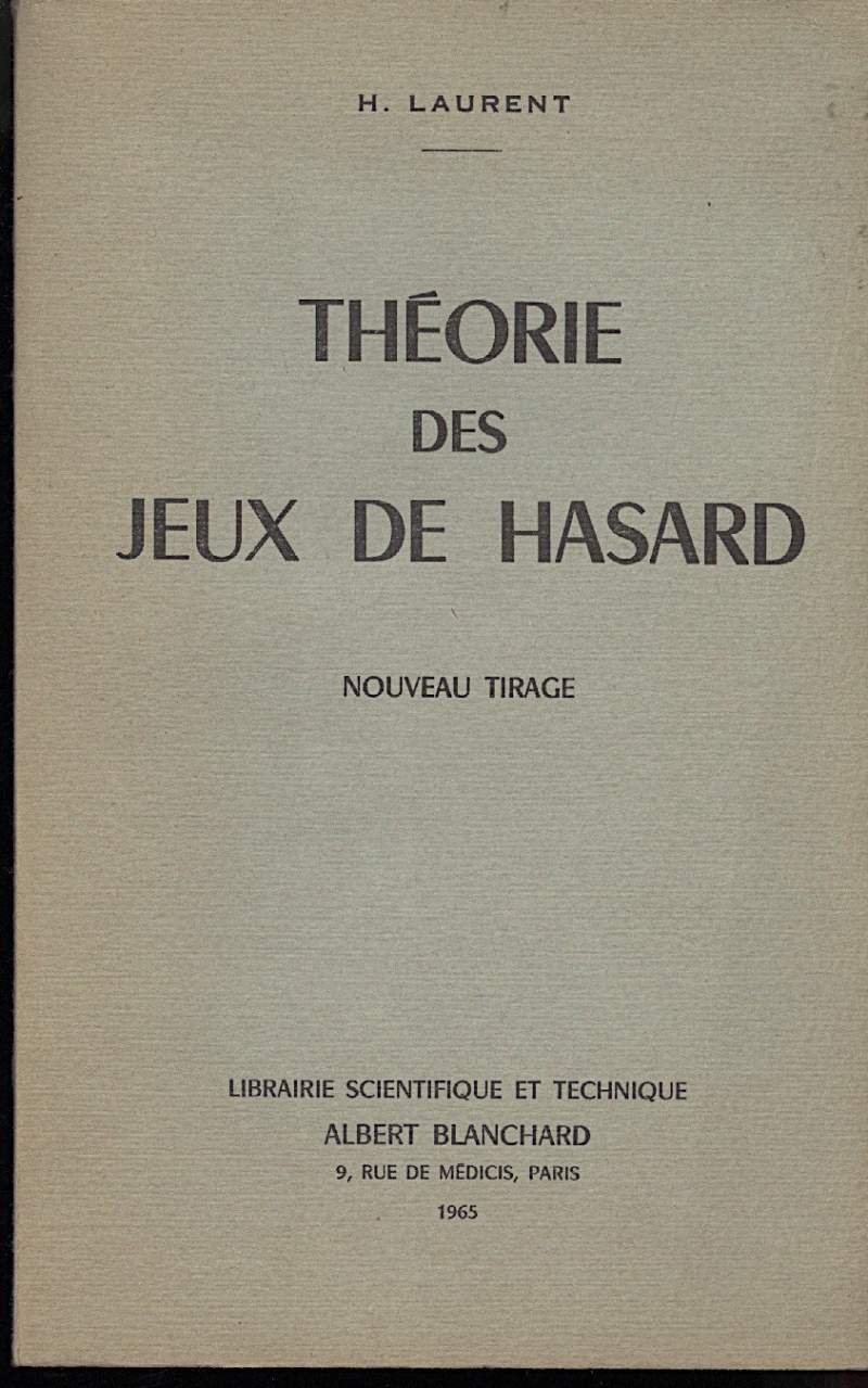 THEORIE DES JEUX DE HASARD-Nuveau tirage