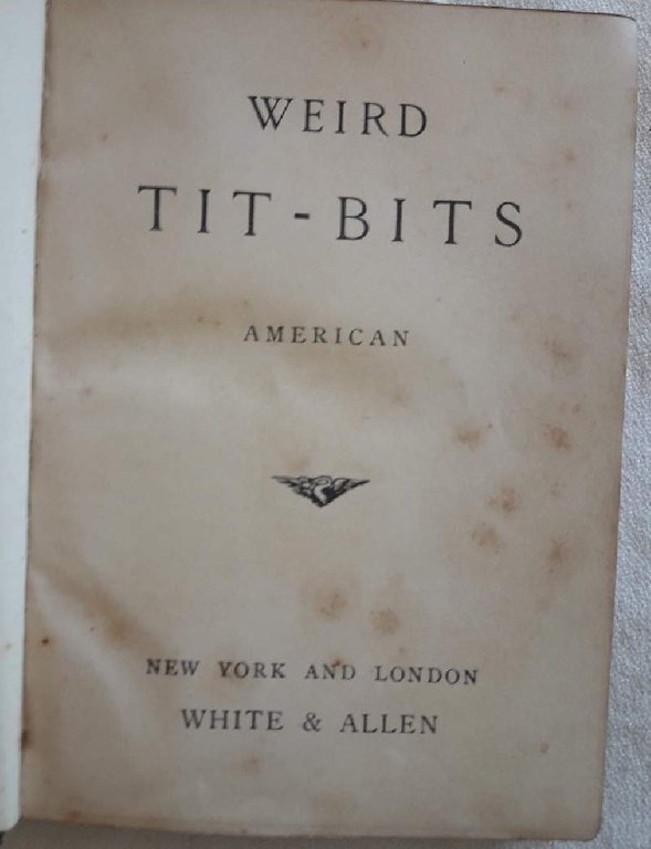 TIT BITS-AMERICAN