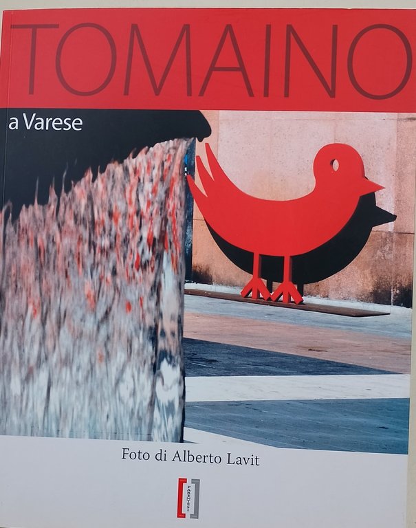 Tomaino a Varese