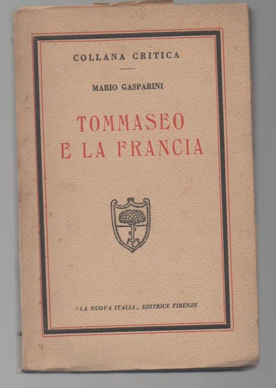 TOMMASEO E LA FRANCIA (1940)