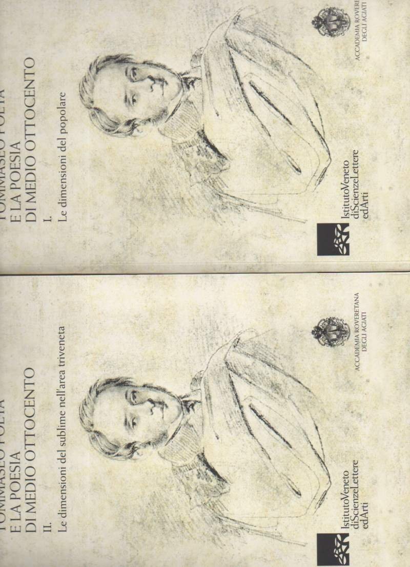 TOMMASEO POETA E LA POESIA DI MEDIO OTTOCENTO-2 tomi (2016) | Immagine principale