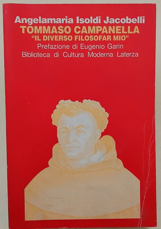 Tommaso Campanella. Il diverso filosofar mio