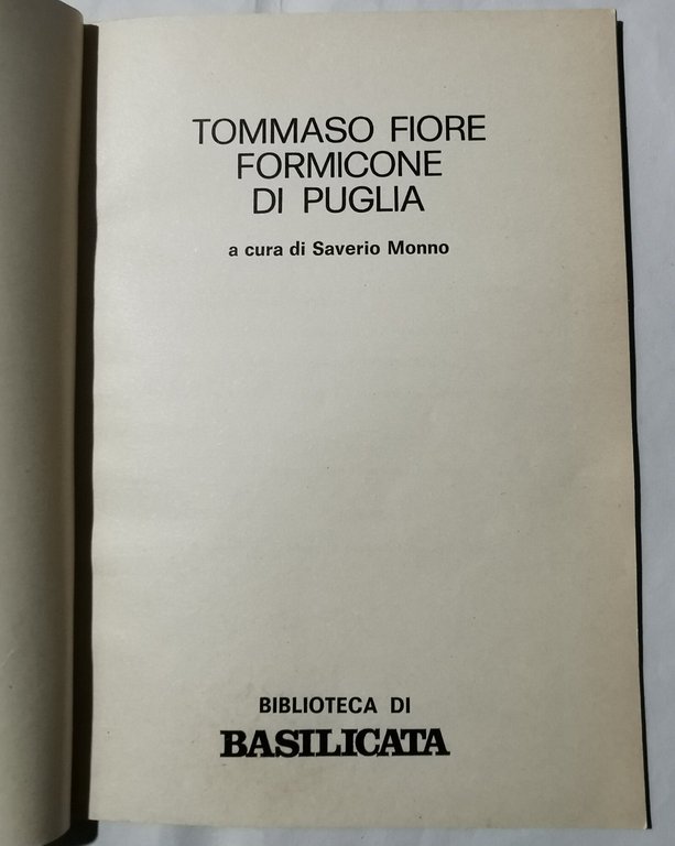 Tommaso Fiore formicone di Puglia