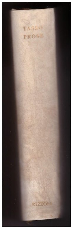 TORQUATO TASSO. PROSE (1935)