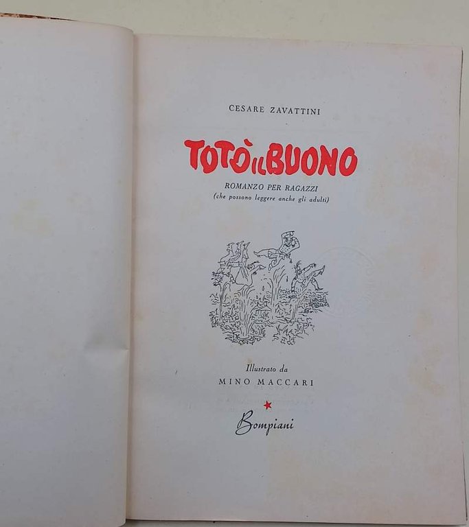 TOTO' IL BUONO - ROMANZO PER RAGAZZI(CHE POSSONO LEGGERE ANCHE …